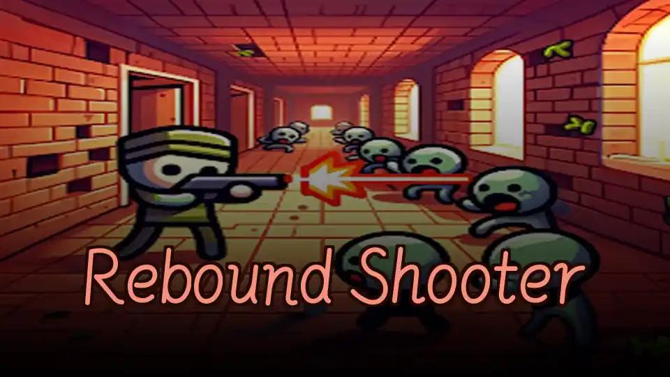 Rebound Shooter
