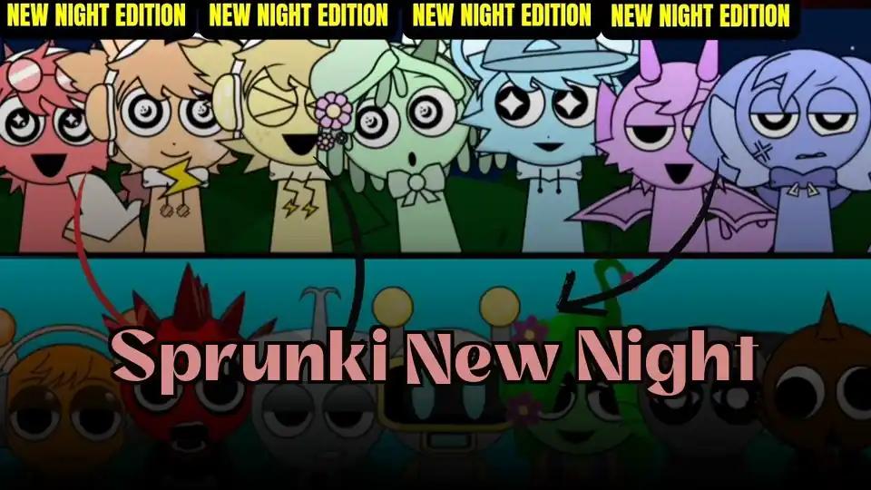 Sprunki New Night